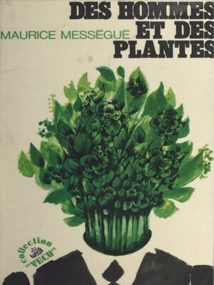 cover image of Des hommes et des plantes
